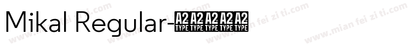 Mikal Regular字体转换